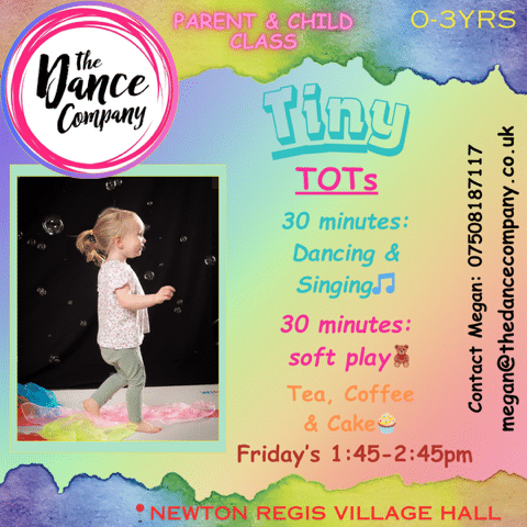 Tiny Tots - The Dance Company - Newton Regis Village Hall